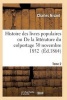 Histoire Des Livres Populaires Ou Litterature Du Colportage: Depuis L'Origine de L'Imprimerie T02 (French, Paperback) - Nisard C Photo