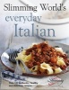 's Everyday Italian - Over 120 Fresh, Healthy and Delicious Recipes (Hardcover) - Slimming World Photo