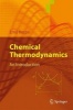 Chemical Thermodynamics (Paperback, 2012) - Erno Keszei Photo