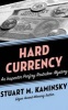 Hard Currency (Standard format, CD) - Stuart M Kaminsky Photo