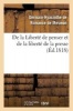 de La Liberte de Penser Et de La Liberte de La Presse (French, Paperback) - Germain Hyacinthe De Romance De Mesmon Photo