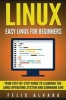 Linux - Easy Linux for Beginners, Your Step-By-Step Guide to Learning the Linux Operating System and Command Line (Paperback) - Felix Alvaro Photo