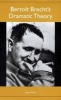 Bertolt Brecht's Dramatic Theory (Paperback, New) - John J White Photo