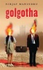 Golgotha (Paperback) - Nirjay Mahindru Photo