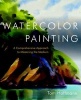 Watercolor Painting - A Comprehensive Approach to Mastering the Medium (Paperback) - Tom Hoffmann Photo