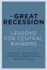 The Great Recession - Lessons for Central Bankers (Paperback) - Jacob Braude Photo