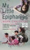 My Little Epiphanies (Hardcover) - Aisha Chaudhary Photo