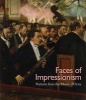 Faces of Impressionism - Portraits from the Musee d'Orsay (Paperback) - George T M Shackelford Photo