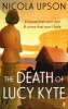 The Death of Lucy Kyte (Paperback, Main) - Nicola Upson Photo