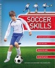 Soccer Skills (Hardcover) - Clive Gifford Photo