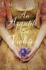 An Appetite for Violets (Paperback) - Martine Bailey Photo