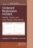 Ordered Regression Models - Parallel, Partial, and Non-Parallel Alternatives (Hardcover) - Andrew S Fullerton Photo