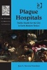 Plague Hospitals - Public Health for the City in Early Modern Venice (Hardcover, New Ed) - Jane L Stevens Crawshaw Photo