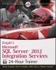 Knight's Microsoft SQL Server 2012 Integration Services 24-Hour Trainer (Paperback) - Brian Knight Photo