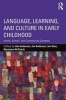 Language, Learning and Culture in Early Childhood - Home, School, and Community Contexts (Paperback) - Jim Anderson Photo