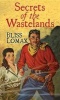 Secret of the Wastelands (Large print, Hardcover, large type edition) - Bliss Lomax Photo