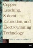 Copper Leaching, Solvent Extraction, and Electrowinning Technology (Paperback) - II Gerald V Jergensen Photo