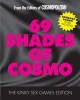 69 Shades of Cosmo - The Kinky Sex Games Edition (Book) - Cosmopolitan Photo