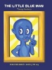 The Little Blue Man (Hardcover) - George Newberry Photo