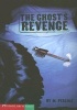 Ghost's Revenge (Paperback) - M Peschke Photo