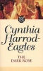 The Dark Rose (Paperback, New edition) - Cynthia Harrod Eagles Photo