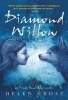 Diamond Willow (Paperback) - Helen Frost Photo