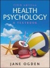 Health Psychology - A Textbook (Paperback, 5th Revised edition) - Jane Ogden Photo