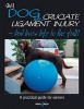 My Dog Has Cruciate Ligament Injury - A Practical Guide for Owners (Paperback) - Kirsten Hausler Photo