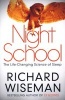 Night School - The Life-Changing Science of Sleep (Paperback, Main market Ed) - Richard Wiseman Photo