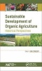 Sustainable Development of Organic Agriculture - Historical Perspectives (Hardcover) - Kimberly Etingoff Photo