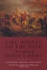 Like Wolves on the Fold - The Defence of Rorke's Drift (Paperback, Revised) - Mike Snook Photo