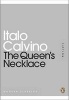 The Queen's Necklace (Paperback) - Italo Calvino Photo