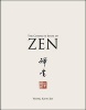 The Complete Book of Zen (Paperback) - Wong Kiew Kit Photo