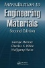 Introduction to Engineering Materials - Behavior, Properties, and Selection (Hardcover, 2nd Revised edition) - George Murray Photo