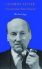 Clement Attlee - The Inevitable Prime Minister (Hardcover) - Michael Jago Photo