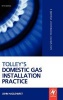 Tolley's Domestic Gas Installation Practice (Hardcover, 5th Revised edition) - John Hazlehurst Photo