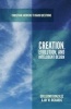 Creation, Evolution, and Intelligent Design (Paperback) - Guillermo Gonzalez Photo