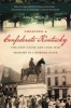 Creating a Confederate Kentucky - The Lost Cause and Civil War Memory in a Border State (Paperback, 1st New edition) - Anne E Marshall Photo