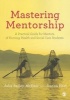 Mastering Mentorship - A Practical Guide for Mentors of Nursing, Health and Social Care Students (Paperback) - Julie Bailey McHale Photo