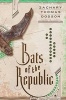 Bats of the Republic - An Illuminated Novel (Hardcover) - Zachary Thomas Dodson Photo