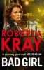 Bad Girl (Paperback) - Roberta Kray Photo