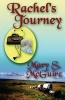 Rachel's Journey (Paperback) - Mary S McGuire Photo