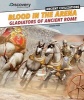 Blood in the Arena - Gladiators of Ancient Rome (Paperback) - Louise Park Photo