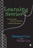 Learning Stories - Constructing Learner Identities in Early Education (Paperback, New) - Wendy Lee Photo