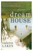 Dream House (Paperback) - Valerie Laken Photo