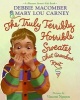 The Truly Terribly Horrible Sweater...That Grandma Knit (Hardcover) - Debbie Macomber Photo