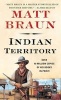 Indian Territory (Paperback) - Matt Braun Photo