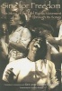 Sing for Freedom - The Story of the Civil Rights Movement Through Its Songs (Paperback) - Guy Carawan Photo