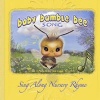 Baby Bumble Bee Song Book - Nursery Rhyme Sing Along (Paperback) - Maxine Gadd Photo