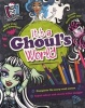 Monster High it's a Ghoul's World (Paperback) -  Photo